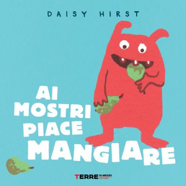 30 Ottobre alle ore 10 – Lettura e laboratorio creativo “Ai mostri piace mangiare”