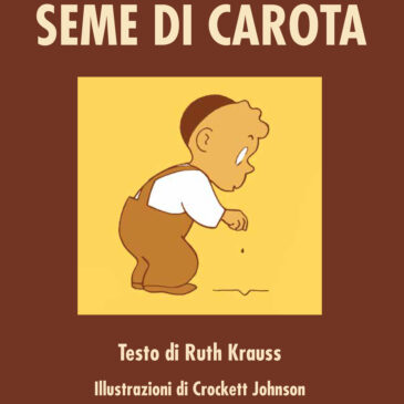 4 Ottobre alle ore 17 – Lettura Animata “Un seme di carota”