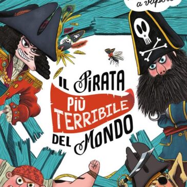 13 Aprile alle ore 17 – Salottino di lettura leggiamo “Il pirata più terribile del mondo”