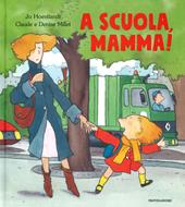 21 Settembre alle ore 16 – Lettura animata e laboratorio creativo “A scuola mamma!”