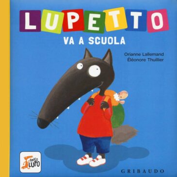 21 Settembre alle ore 10 – Lettura animata e laboratorio creativo “Lupetto va a scuola”